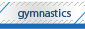 Gymnastics