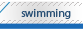 Swimming